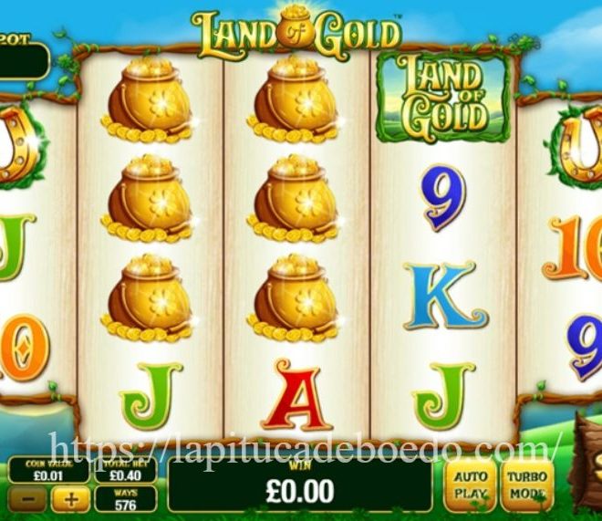 Land of Gold: Slot Bertema Harta Karun dengan Petualangan Mencari Kekayaan di Negeri Emas